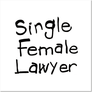 Single Female Lawyer Posters and Art